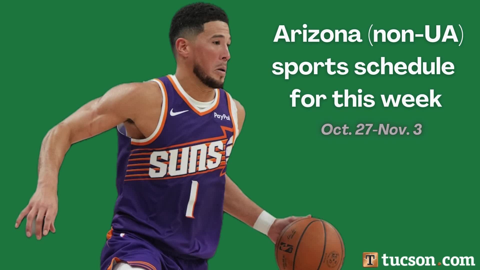 Arizona's (non-UA) top sports games this week